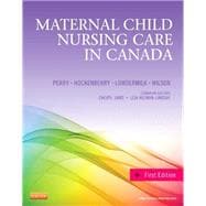 Maternal Child Nursing Care in Canada, 1e [Hardcover]