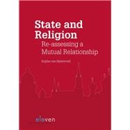 State and Religion Re-assessing a Mutual Relationship