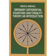 Ordinary Differential Equations and Stability Theory An Introduction