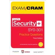 CompTIA Security+ SY0-301 Practice Questions Exam Cram