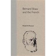 Bernard Shaw and the French