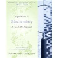Experiments in Biochemistry: A Hands-on Approach