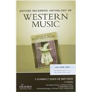 Oxford Recorded Anthology of Western Music Volume One: The Earliest Notations to the Early Eighteenth Century 2 CDs