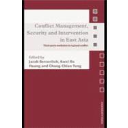 Conflict Management, Security and Intervention in East Asia : Third-Party Mediation and Intervention Between China and Taiwan