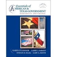Essentials of American & Texas Government: Continuity and Change, 2008 Edition