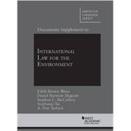 Documents Supplement to International Law for the Environment