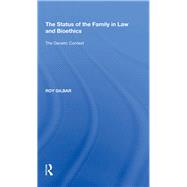 The Status of the Family in Law and Bioethics: The Genetic Context