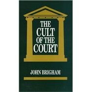 The Cult of the Court