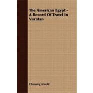 The American Egypt