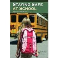 Staying Safe at School, Second Edition