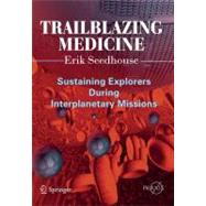 Trailblazing Medicine