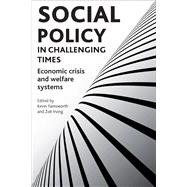 Social Policy in Challenging Times