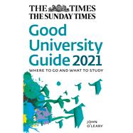 The Times Good University Guide 2021 Where to Go and What to Study