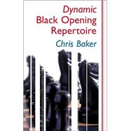 Dynamic Black Opening Repertoire