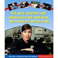 Lo Que Hacen Los Oficiales De Policia/what Police Officers Do