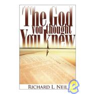 The God You Thought You Knew