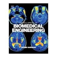 Encyclopedia of Biomedical Engineering