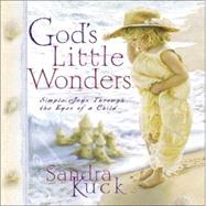 God's Little Wonders : Simple Joys Through the Eyes of a Child