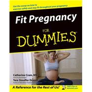 Fit Pregnancy For Dummies