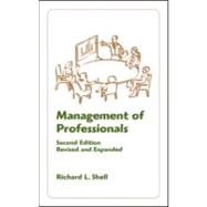 Management Of Professionals, Revised And Expanded