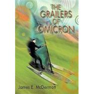 The Grailers of Omicron