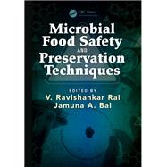 Microbial Food Safety and Preservation Techniques