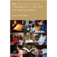 The Bible in the Life of the Church