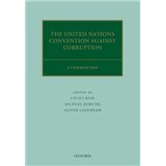 The United Nations Convention Against Corruption