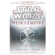Heir to the Empire: Star Wars Legends The 20th Anniversary Edition