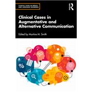 Clinical Cases in Augmentative and Alternative Communication