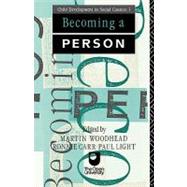 BECOMING A PERSON
