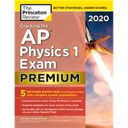 The Princeton Review Cracking the AP Physics 1 Exam 2020