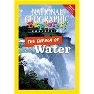 Explorer Books (Pathfinder Science: Physical Science): The Energy of Water