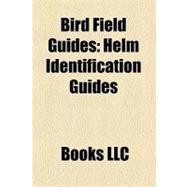 Bird Field Guides : Helm Identification Guides, a Field Guide to Australian Birds, Gulls of Europe, Asia and North America