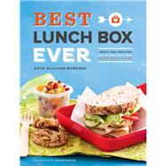 Best Lunch Box Ever Ideas and Recipes for School Lunches Kids Will Love