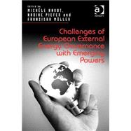 Challenges of European External Energy Governance With Emerging Powers