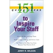 151 Quick Ideas to Inspire Your Staff