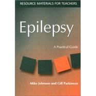 Epilepsy: A Practical Guide