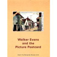 Walker Evans and the Picture Postcard