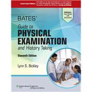Bates\' Guide to Physical Examination and History Taking