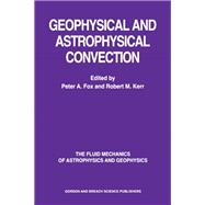 Geophysical & Astrophysical Convection