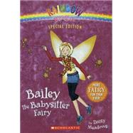 Bailey the Babysitter Fairy