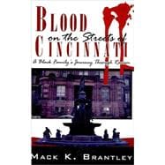 Blood on the Streets of Cincinnati