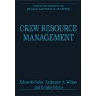 Crew Resource Management: Critical Essays