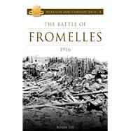 The Battle of Fromelles 1916