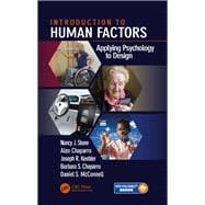 Introduction to Human Factors: Applying Psychology to Design