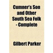 Cumner's Son and Other South Sea Folk — Complete