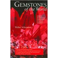 Gemstones of the World Newly Revised & Expanded Fourth Edition