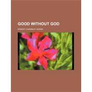 Good Without God