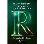 R Companion to Elementary Applied Statistics
